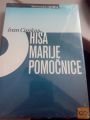 HIŠA MARIJE POMOČNICE - IVAN CANKAR