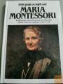 VELIKI LJUDJE ZA BOLJŠI SVET - MARIA MONTESSORI