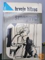 SMOGOVCI  - HRVOJE HITREC